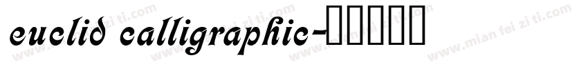euclid calligraphic字体转换